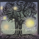 Susan Marshall - Firefly